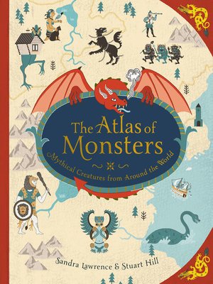 cover image of The Atlas of Monsters
